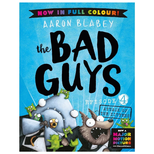 the bad guys 4 - attack of the zittens