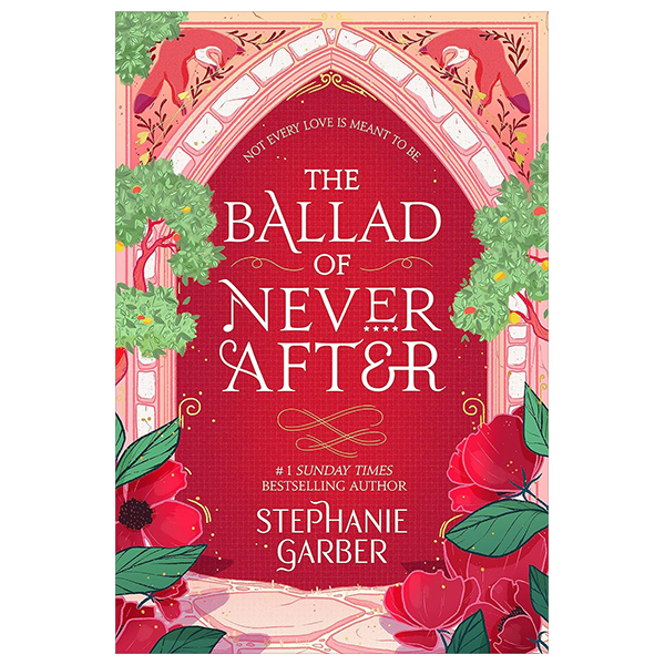 the ballad of never after (once upon a broken heart 2)