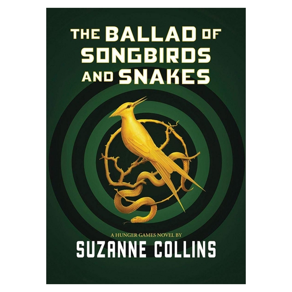 the ballad of songbirds and snakes (a hunger games novel) hc