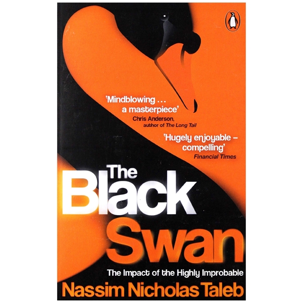 the black swan: the impact of the highly improbable