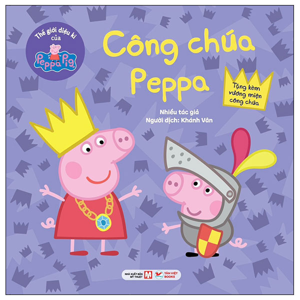 thế giới diệu kì của peppa pig - công chúa peppa