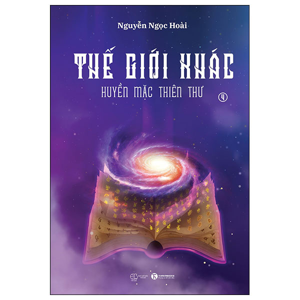 thế giới khác - tập 4 - huyền mặc thiên thư