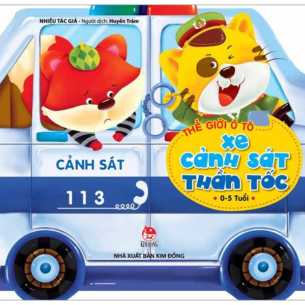 thế giới ô tô - xe cảnh sát thần tốc (tái bản 2019)