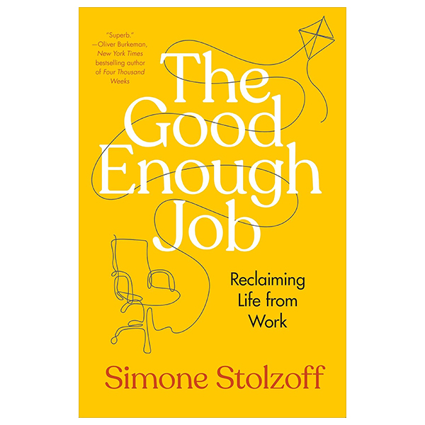 the good enough job