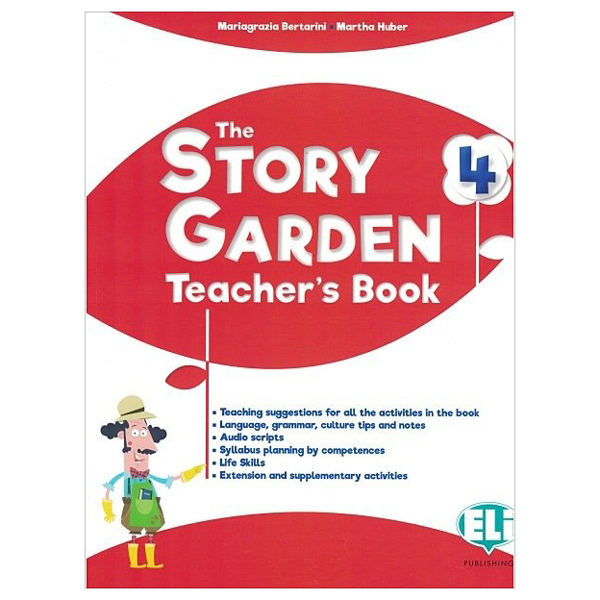 the story garden - teacherℹs book 4 with digital code