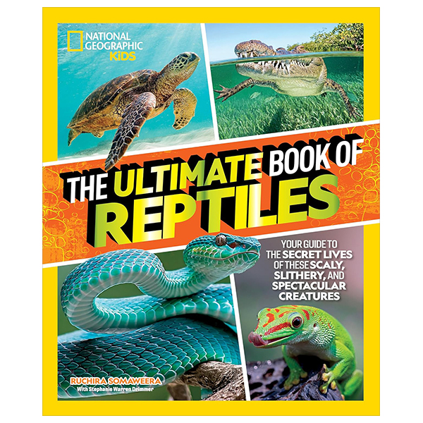 the ultimate book of reptiles