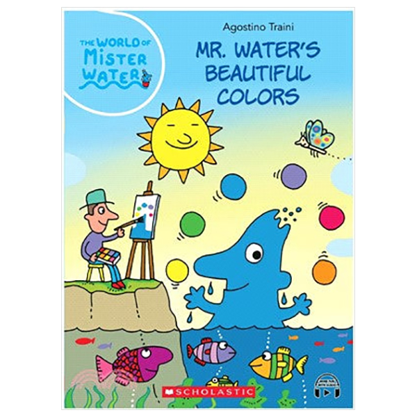 the world of mister water - book 5 - mr. water's beautiful colors (with storyplus)