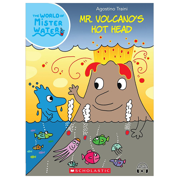 the world of mister water - book 9 - mr. volcano's hot head (with storyplus)