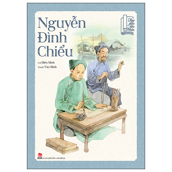 theo dấu văn nhân - nguyễn đình chiểu