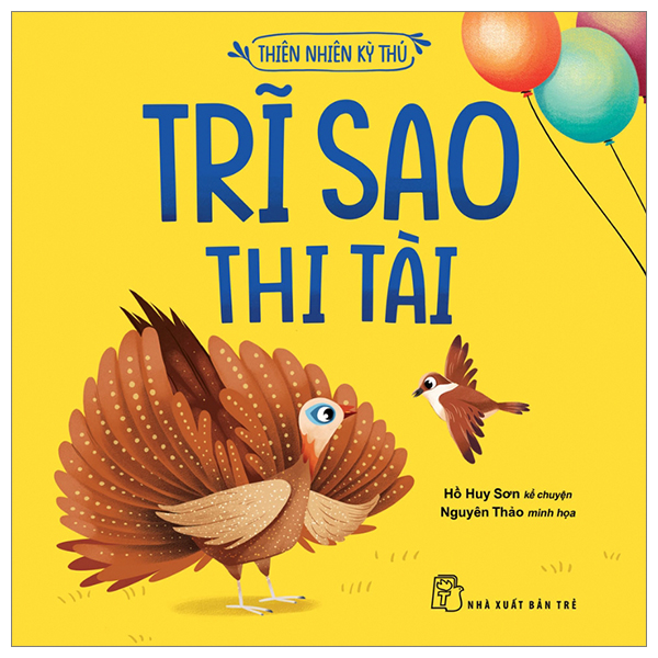 thiên nhiên kỳ thú - trĩ sao thi tài