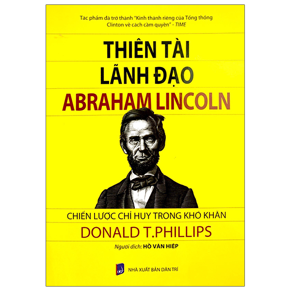 thiên tài lãnh đạo abraham linclon: chiến lược chỉ huy trong khó khăn (tái bản 2024)