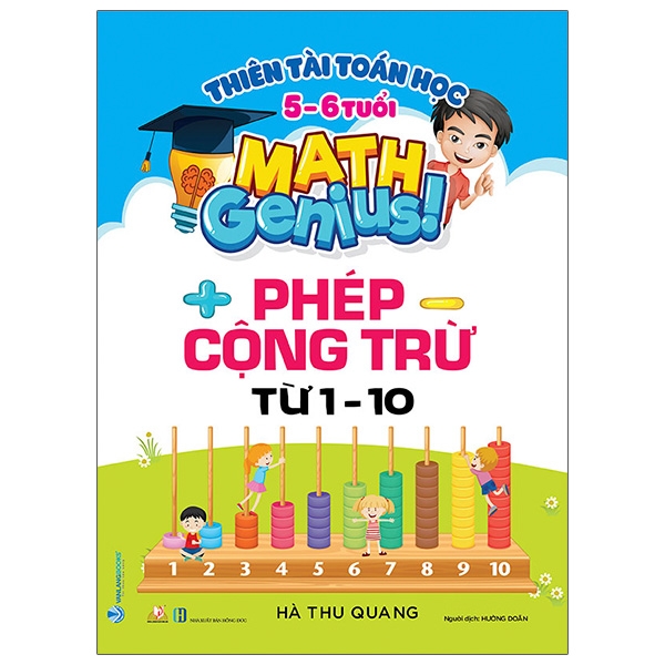 thiên tài toán học (5 - 6 tuổi) - phép cộng trừ từ 1-10