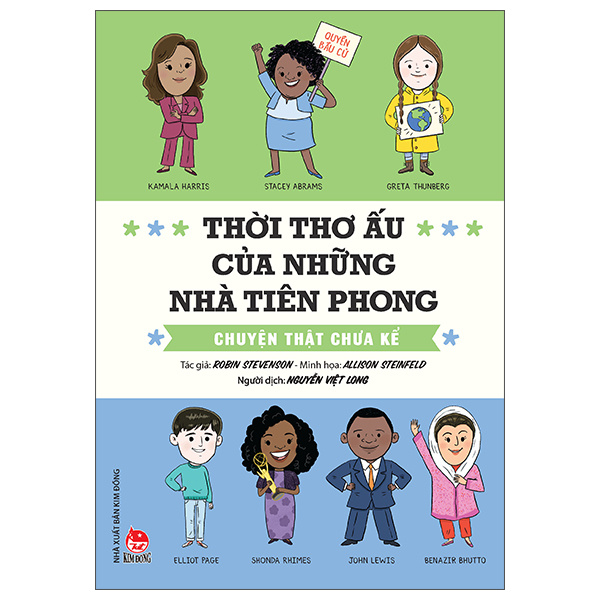 thời thơ ấu của những nhà tiên phong - chuyện thật chưa kể