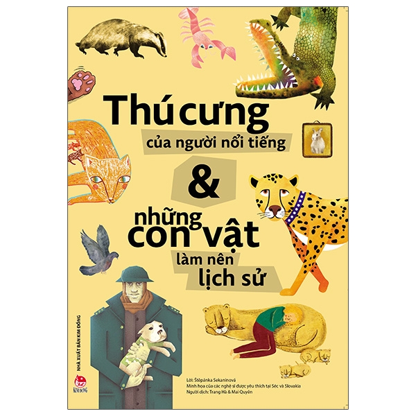 thú cưng của người nổi tiếng và những con vật làm nên lịch sử