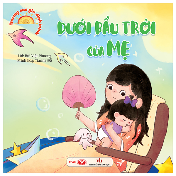 Thương Sao Gia Đình Mình - Dưới Bầu Trời Của Mẹ