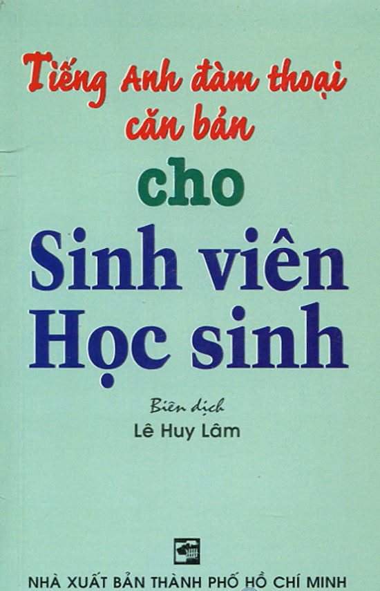 tiếng anh đàm thoại căn bản cho sinh viên học sinh