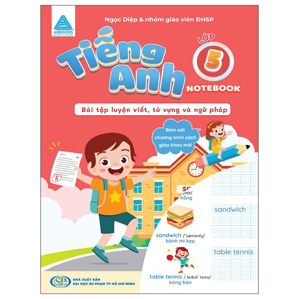 Tiếng Anh Lớp 5 - Notebook - Bài Tập Luyện Viết, Từ Vựng Và Ngữ Pháp