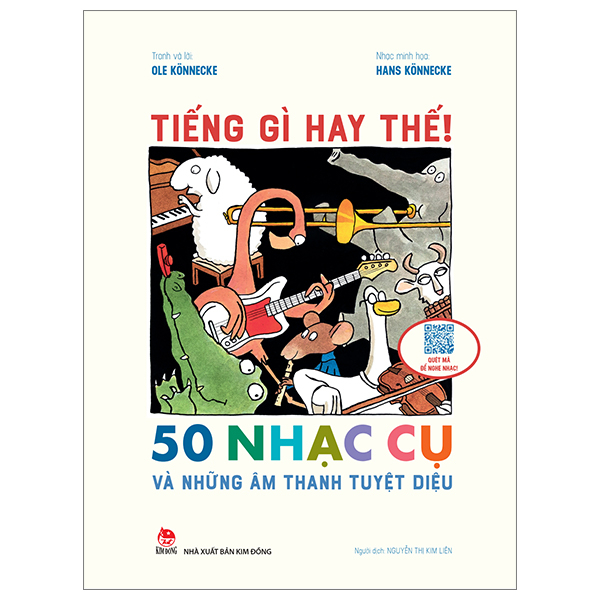 tiếng gì hay thế! - 50 nhạc cụ và những âm thanh kì diệu