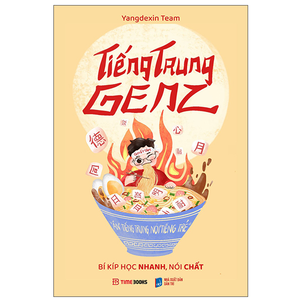 Tiếng Trung GenZ - Bí Kíp Học Nhanh, Nói Chất