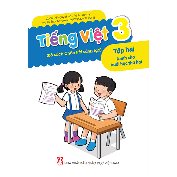 tiếng việt 3 - tập 2 - dành cho buổi học thứ hai (bộ sách chân trời sáng tạo)