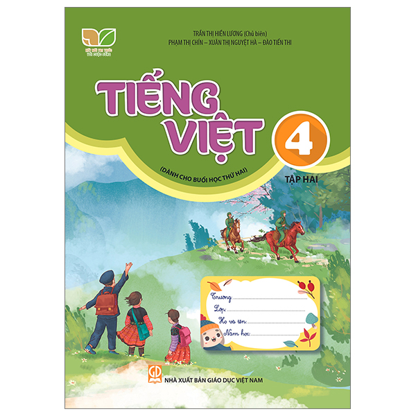 tiếng việt 4 - tập 2 (kết nối) (dành cho buổi học thứ hai)