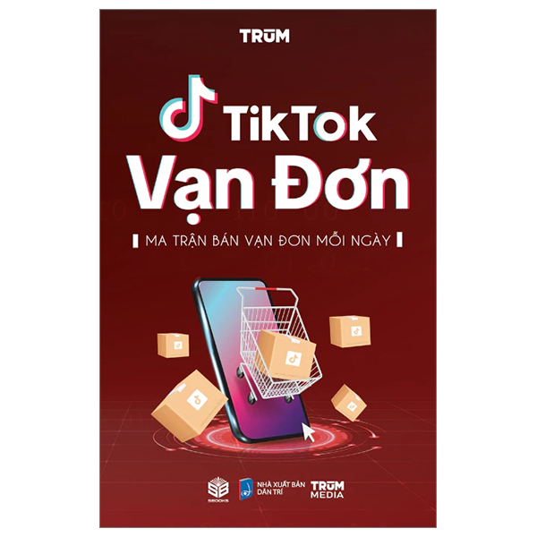 tiktok vạn đơn - ma trận bán vạn đơn mỗi ngày