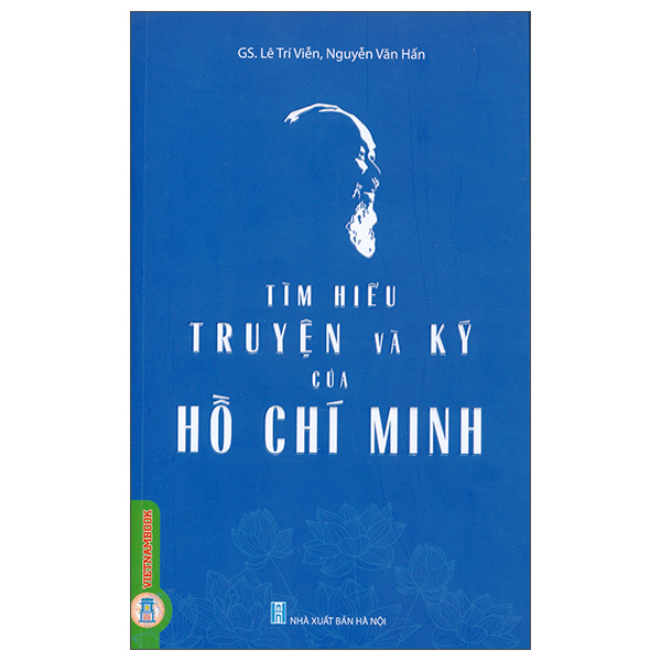 Tìm Hiểu Truyện Và Ký Của Hồ Chí Minh