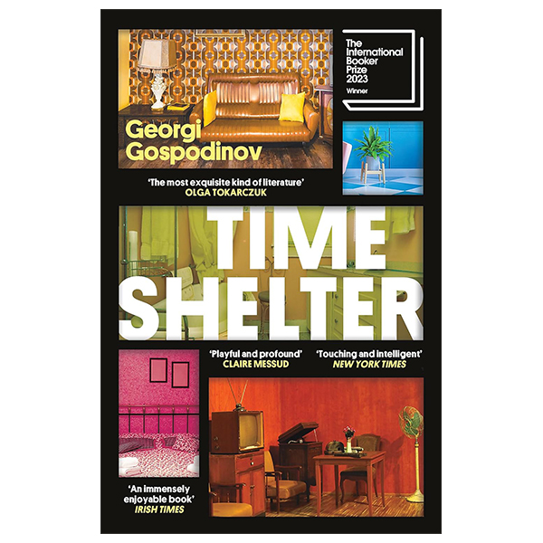 time shelter: winner of the international booker prize 2023