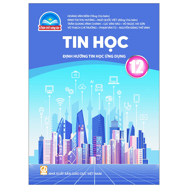 Tin Hoc 12 - Dinh Huong Tin Hoc Ung Dung (Chan Troi) (Chuan)