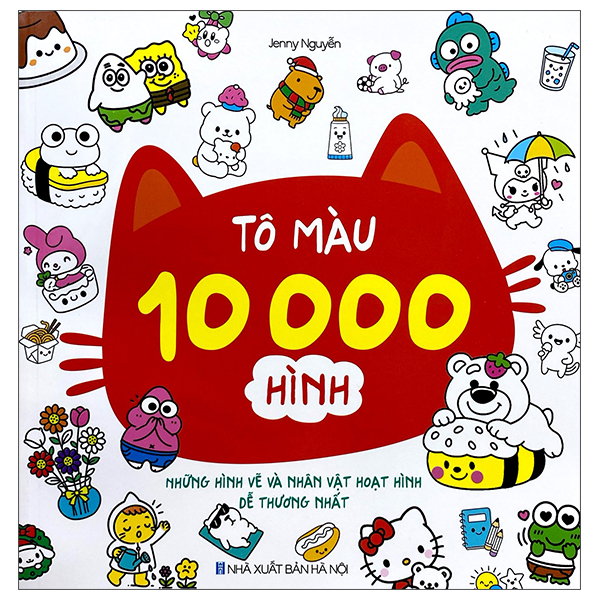 Tô Màu 10.000 Hình - Những Hình Vẽ Và Nhân Vật Dễ Thương Nhất