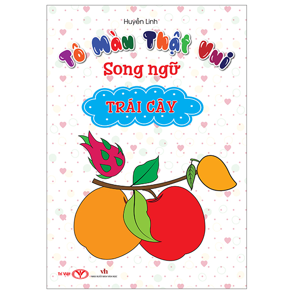 tô màu thật vui - song ngữ - trái cây