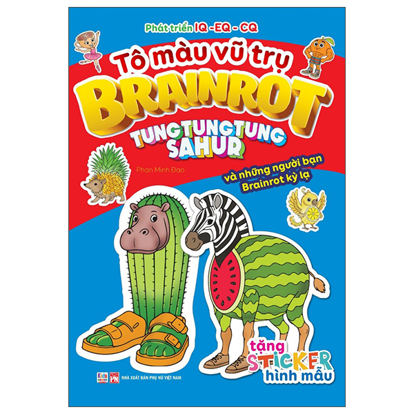 To Mau Vu Tru Brainrot - Tung Tung Tung Sahur Va Nhung Nguoi Ban Brainrot Ky La