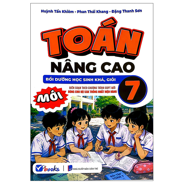 Toán Nâng Cao 7 - Bồi Dưỡng Học Sinh Khá, Giỏi