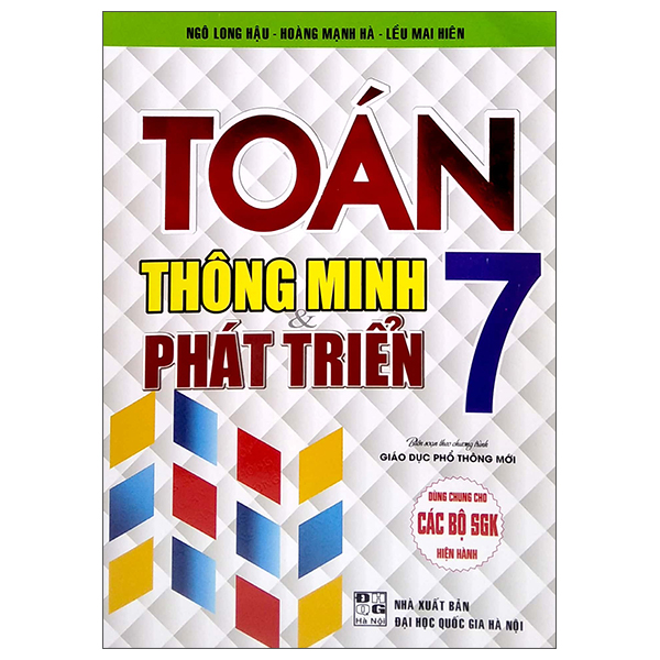 toán thông minh và phát triển lớp 7 (biên soạn theo chương trình giáo dục phổ thông mới)