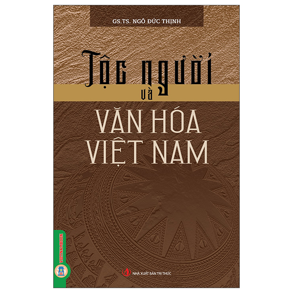 Tộc Người Và Văn Hóa Việt Nam