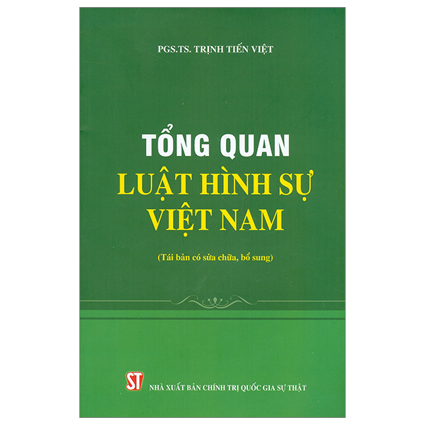 tổng quát luật hình sự việt nam (tái bản có sửa chữa, bổ sung)