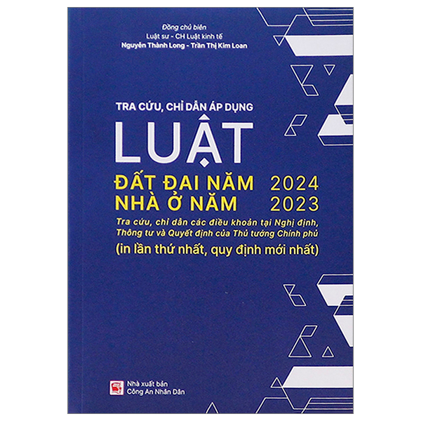 tra cứu, chỉ dẫn áp dụng luật đất đai năm 2024, luật nhà ở năm 2023