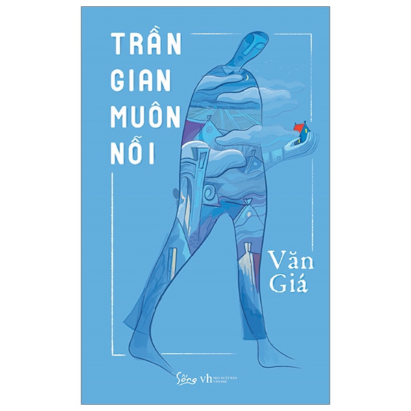 trần gian muôn nỗi