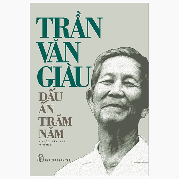 trần văn giàu - dấu ấn trăm năm