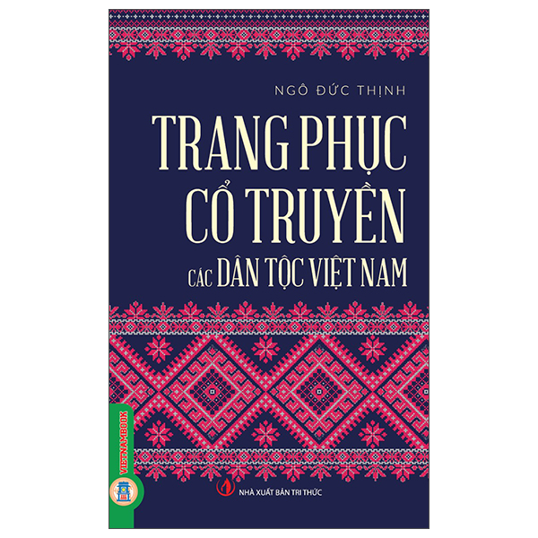 Trang Phục Cổ Truyền Các Dân Tộc Việt Nam