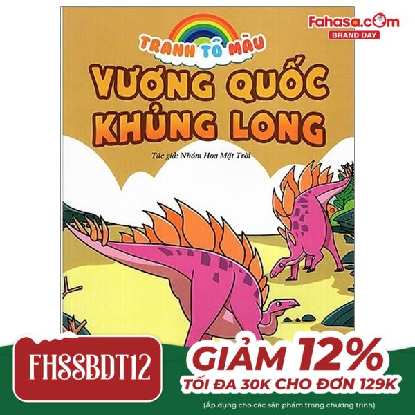 tranh tô màu vương quốc khủng long - cuộc sống bầy đàn (tái bản 2023)