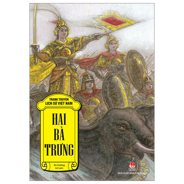 Tranh Truyện Lịch Sử Việt Nam - Hai Bà Trưng (Tái Bản 2026)