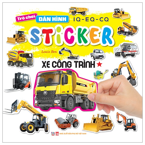 trò chơi dán hình iq-eq-cq - sticker - xe công trình - tập 1