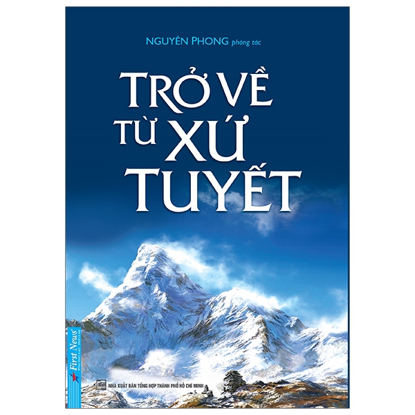 trở về từ xứ tuyết (tái bản 2019)