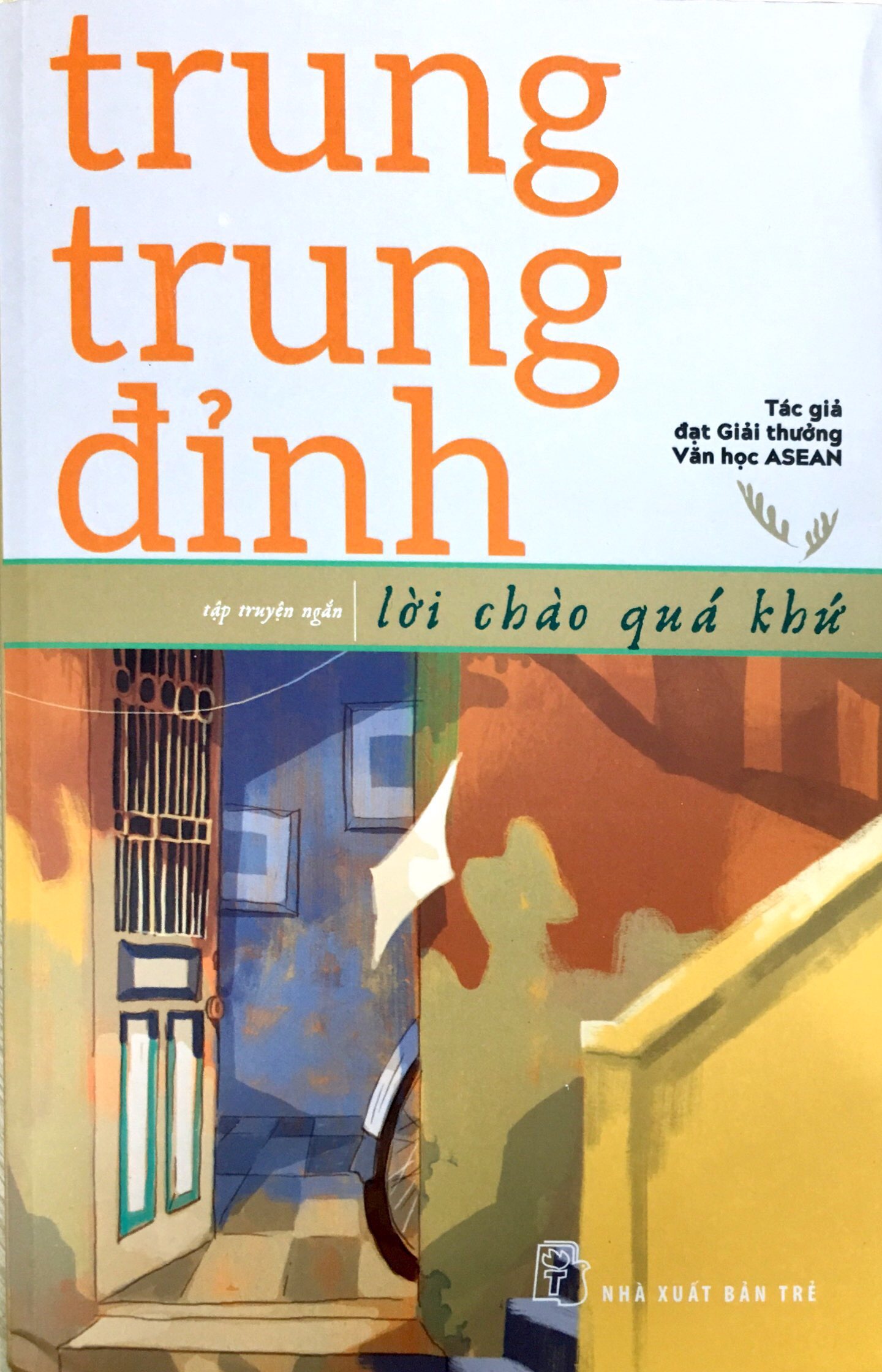 trung trung đỉnh - lời chào quá khứ