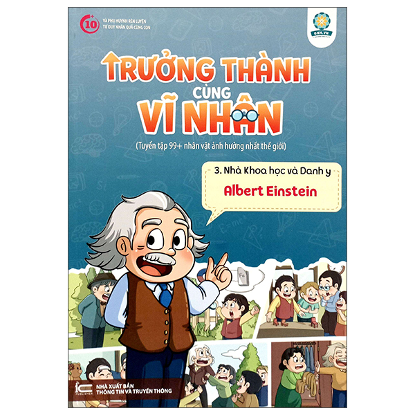 trưởng thành cùng vĩ nhân 3 - nhà khoa học và danh y - albert einstein