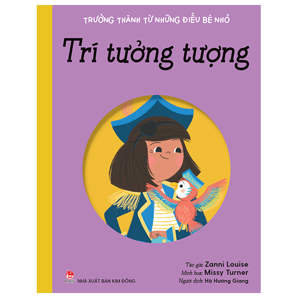 trưởng thành từ những điều bé nhỏ - trí tưởng tượng