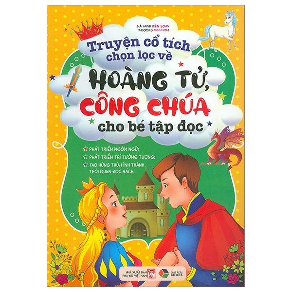 truyện cổ tích chọn lọc về hoàng tử, công chúa cho bé tập đọc