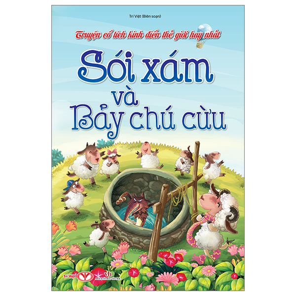 truyện cổ tích kinh điển thế giới hay nhất - sói xám và bảy chú cừu