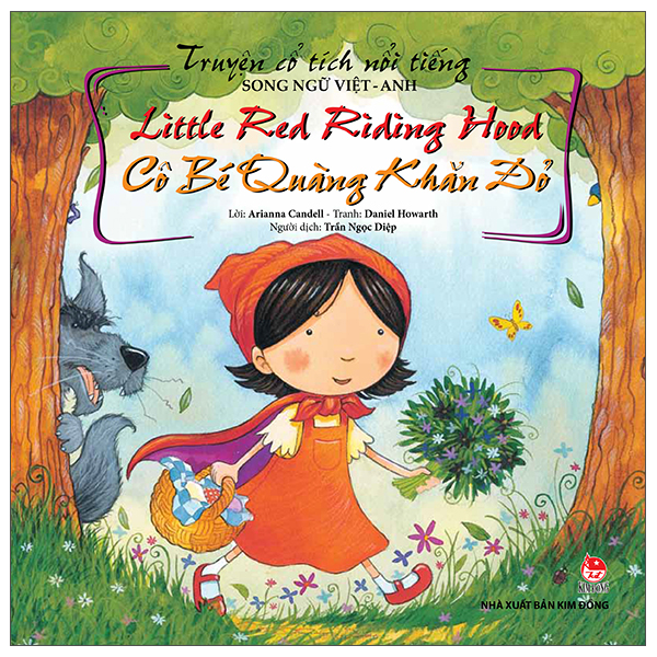 truyện cổ tích nổi tiếng (song ngữ việt anh) - little red riding hood - cô bé quàng khăn đỏ (tái bản 2023)